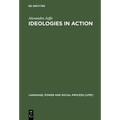 Ideologies in Action