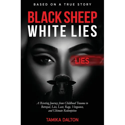 Black Sheep White Lies
