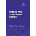 Bridge and Structural Design
