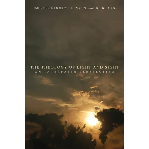 The Theology of Light and Sight