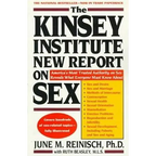The Kinsey Institute New Report on Sex: What You Must Know to Be Sexually Literate - Paperback