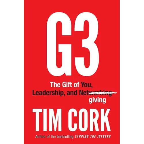 G3: The Gift of You, Leadership, and Netgiving
