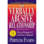 The Verbally Abusive Relationship, Expanded Third Edition: How to Recognize It and How to Respond - Paperback