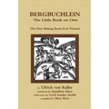 Bergbuchlein, The Little Book on Ores: The First Mining Book Ever Printed