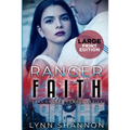 Ranger Faith: A Small-town Christian Romantic Suspense (Large Print)