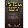 Mysterious Illinois