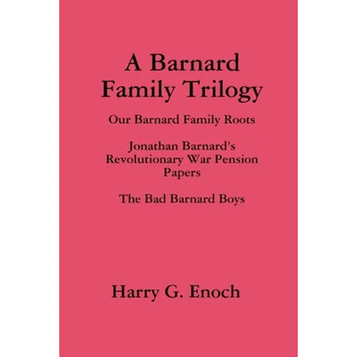 A Barnard Family Trilogy