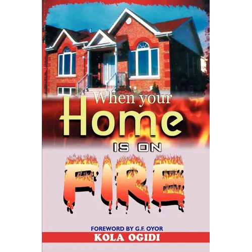When your home is on fire - Paperback
