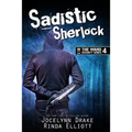 Sadistic Sherlock