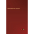 A Manual of Inorganic Chemistry