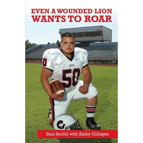 Even a Wounded Lion Wants to Roar