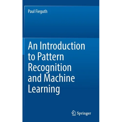 An Introduction to Pattern Recognition and Machine Learning