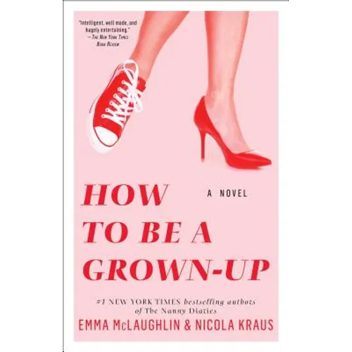 How to Be a Grown-Up