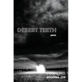 Desert Teeth