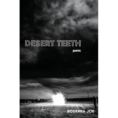 Desert Teeth
