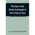 The New York Stock Exchange in the Crisis of 1914