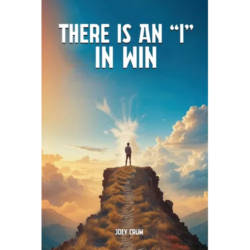 There Is an "I" in Win