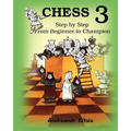 CHESS, Step by Step: From Beginner to Champion-3: Book-3