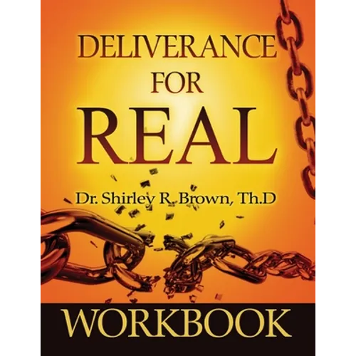 Deliverance For Real Workbook