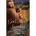 God, Send Sunday