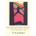 Find Strength In Your Struggle