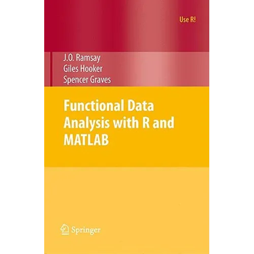 Functional Data Analysis with R and MATLAB