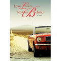 Love Leaves No One Behind
