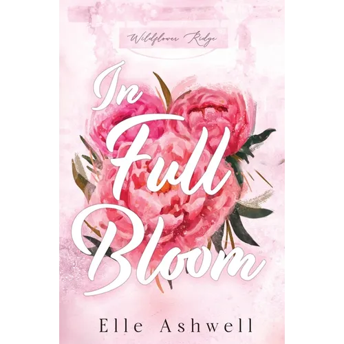 In Full Bloom