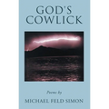 God's Cowlick: Poems