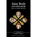 Saint Bride and Her Book: Birgitta of Sweden's Revelations'