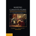 Making Constitutions: Presidents, Parties, and Institutional Choice in Latin America