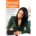 Personal Finance: An Encyclopedia of Modern Money Management