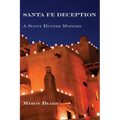 Santa Fe Deception: A Scott Hunter Mystery