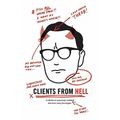 Clients From Hell: A collection of anonymously-contributed client horror stories from designers