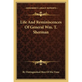 Life And Reminiscences Of General Wm. T. Sherman