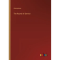 The Round of Service