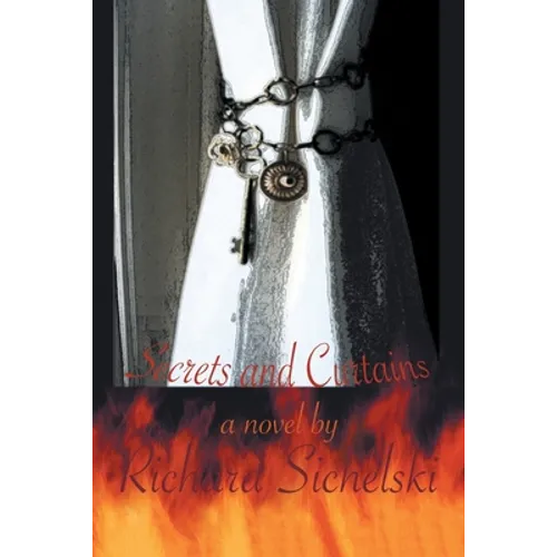 Secrets and Curtains
