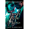 Touch Me Again