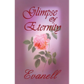 Glimpse of Eternity