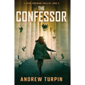 The Confessor: A Jayne Robinson Thriller, Book 3