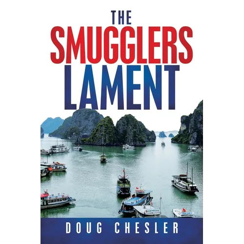 The Smugglers Lament