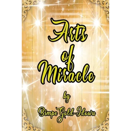 Arts of Miracle