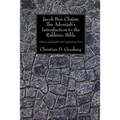 Jacob Ben Chajim Ibn Adonijah's Introduction to the Rabbinic Bible