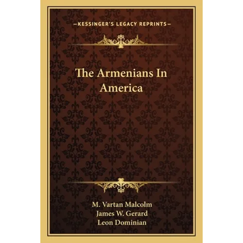 The Armenians In America