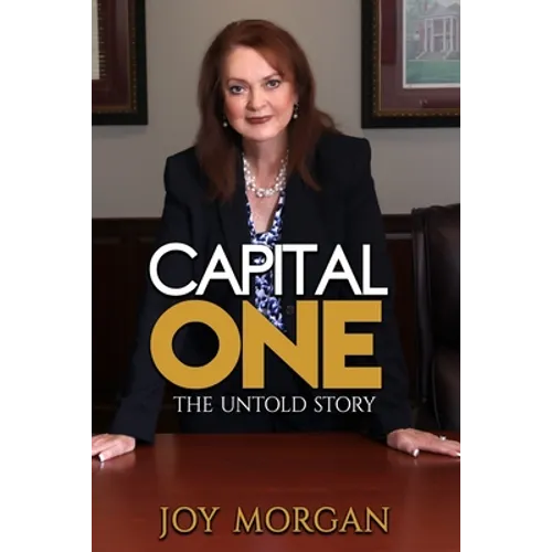 Capital One: The Untold Story