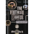 The Future Door: 2