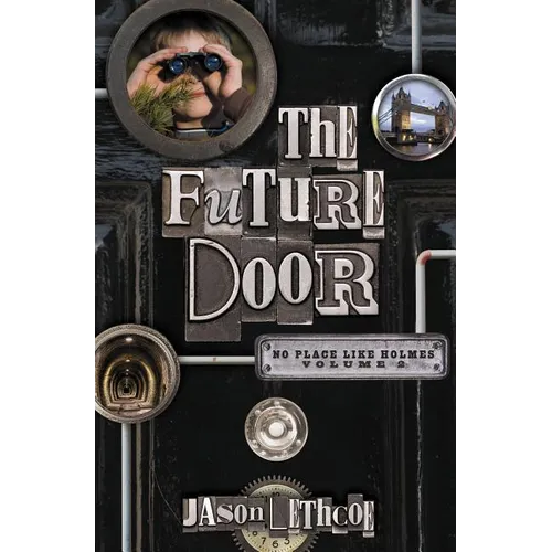 The Future Door: 2