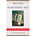 Do You Remember Me?: A Father, a Daughter, and a Search for the Self