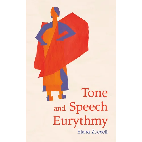 Tone and Speech Eurythmy