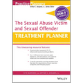 The Sexual Abuse Victim and Sexual Offender Treatment Planner, with Dsm 5 Updates